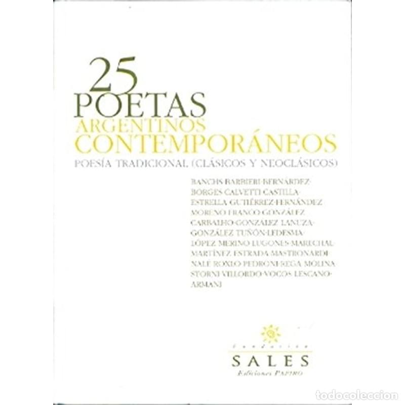 Livros em segunda m&atilde;o: 25 poetas argentinos contempor&aacute;neos poes&iacute;a tradicional (cl&aacute;s - Antonio Requeni