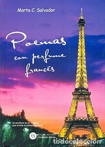 books: Poemas con perfume franc&eacute;s - Marta C. Salvador - Marta C. Salvador