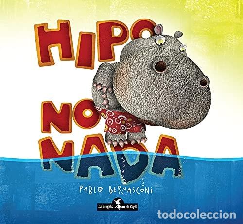 Libri di seconda mano: Hipo no nada - Pablo Bernasconi - Pablo Bernasconi