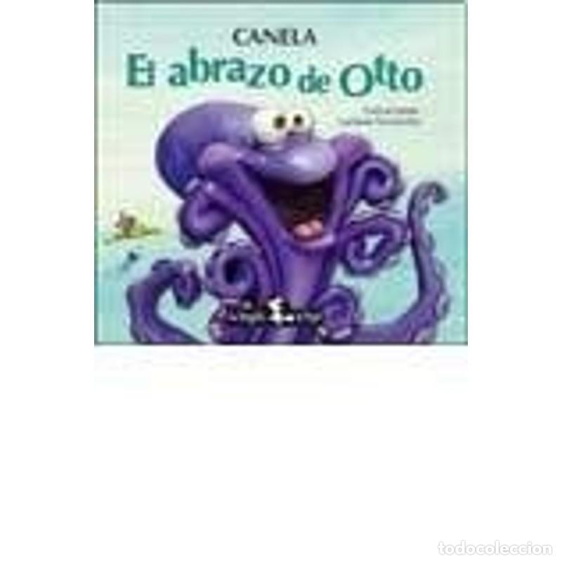 books: El abrazo de Otto - Canela - Canela