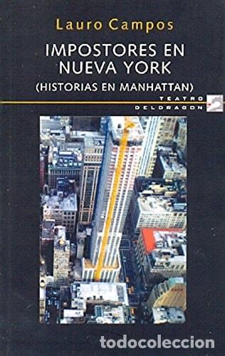B&uuml;cher: Impostores en Nueva York historias en Manhattan - Lauro Camp - Lauro Campos