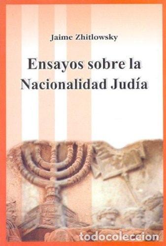 B&uuml;cher: Ensayos sobre la nacionalidad jud&iacute;a - Chaim Zhitlowsky - Chaim Zhitlowsky