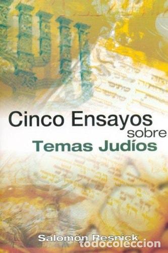 Libros: Cinco Ensayos sobre Temas Judios - Salomon Resnick - Salomon Resnick