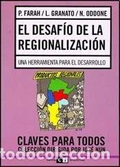 Livros em segunda m&atilde;o: El desaf&iacute;o de la regionalizaci&oacute;n una herramienta para el des - Patricia Farah, Leonardo Granato, Nah
