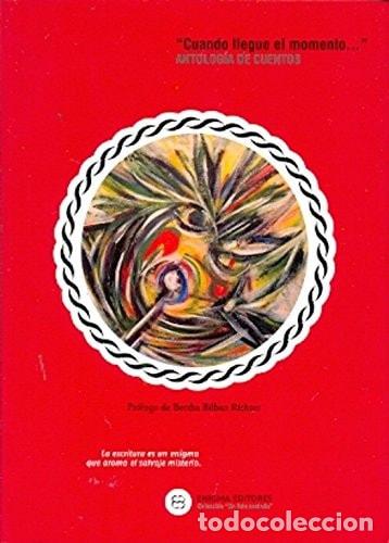 books: Cuando llegue el momento... antolog&iacute;a de cuentos - Graciel - Graciela Licciardi