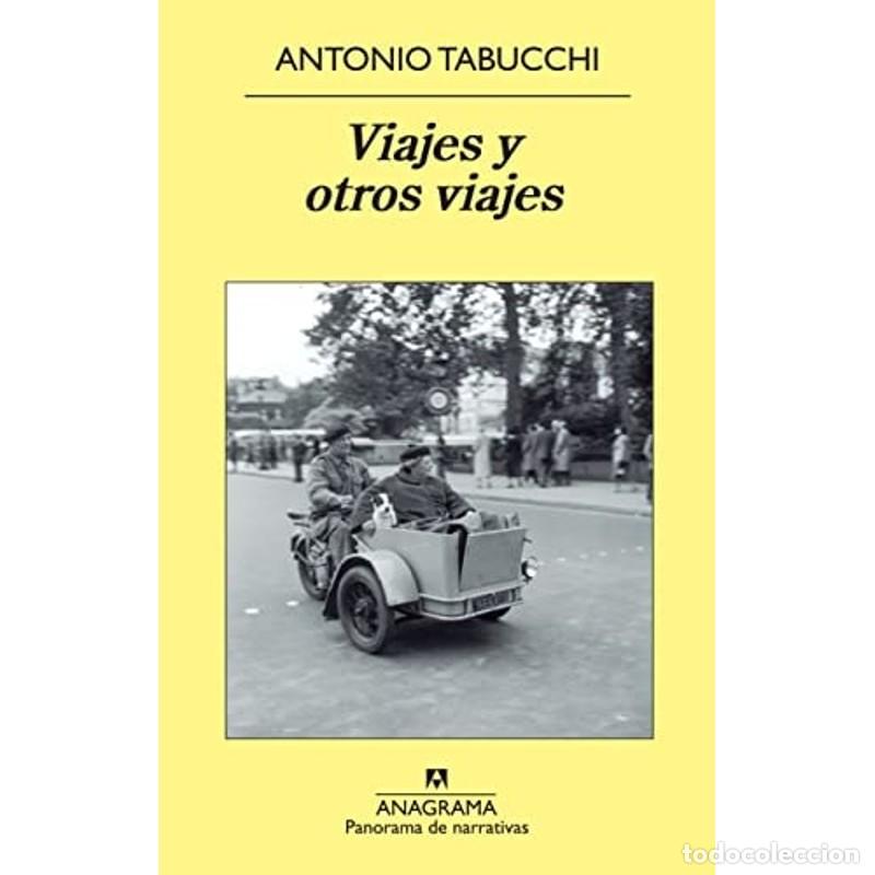 Libros: Viajes y otros viajes - Antonio Tabucchi