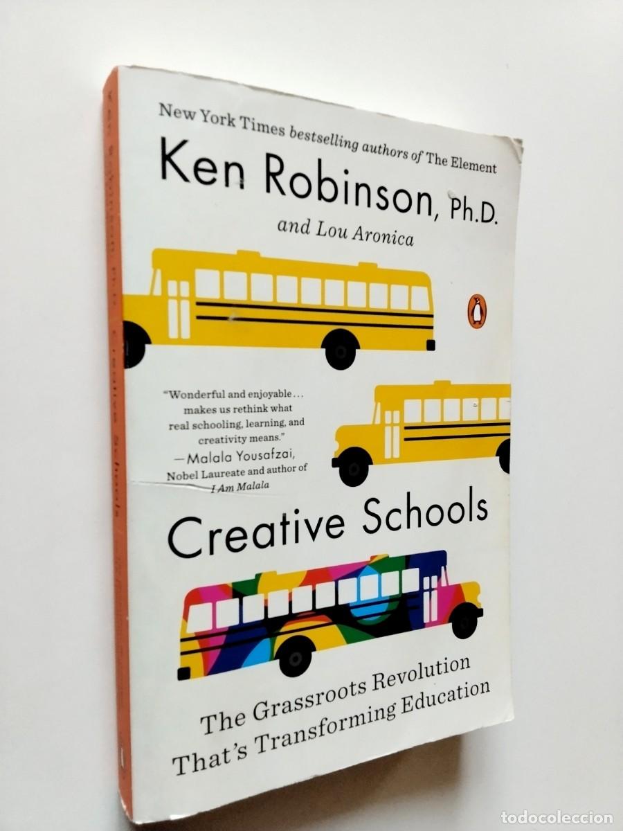 Livres: Ken Robinson, Ph.D. and Lour Aronica - Creative Schools