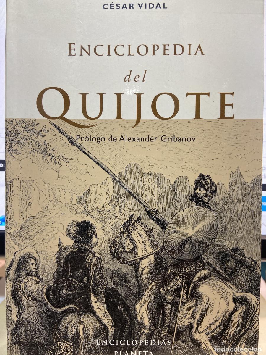Libros: Enciclopedia del Quijote - C&eacute;sar Vidal Manzanares