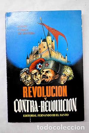 Libros: Revoluci&oacute;n y contra-revoluci&oacute;n. - Oliveira Plinio, Correa de