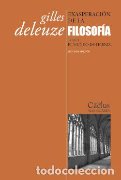 Libros: EXASPERACI&Oacute;N DE LA FILOSOF&Iacute;A. TOMO II - Gilles Deleuze