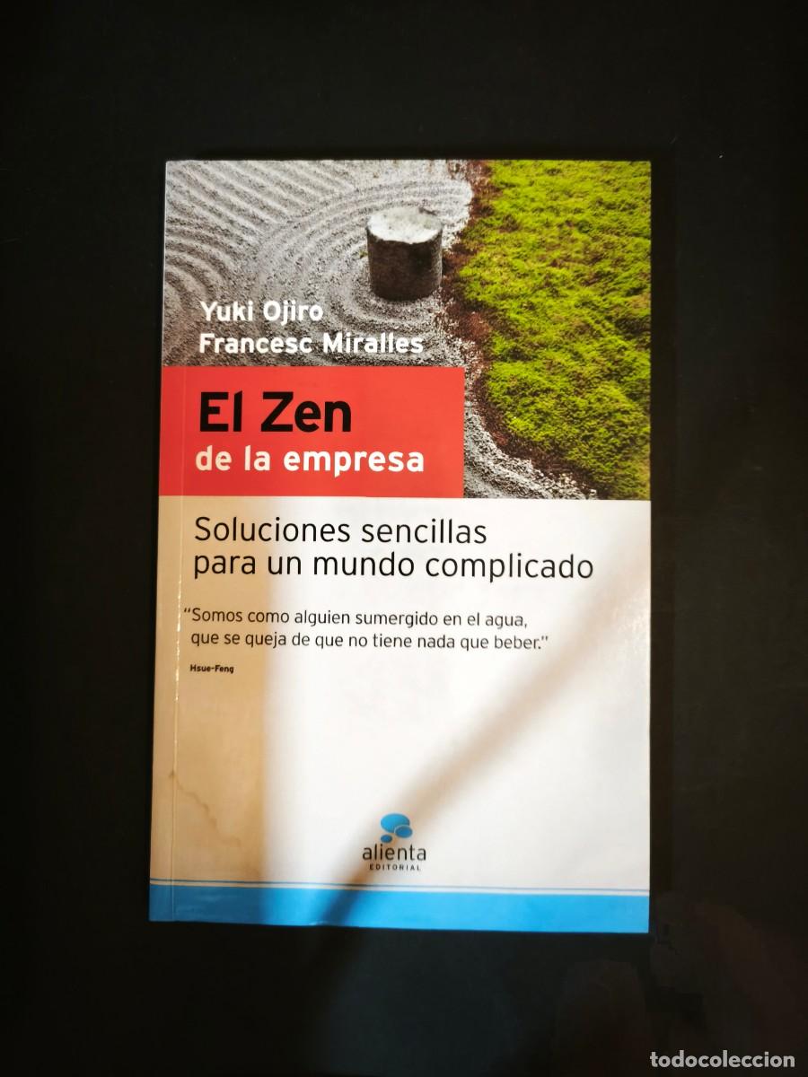 Libros: El Zen de la empresa - Yuki Ojiro. Francesc Miralles