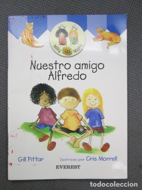 Libros: NUESTRO AMIGO ALFREDO. - Gill Pittar