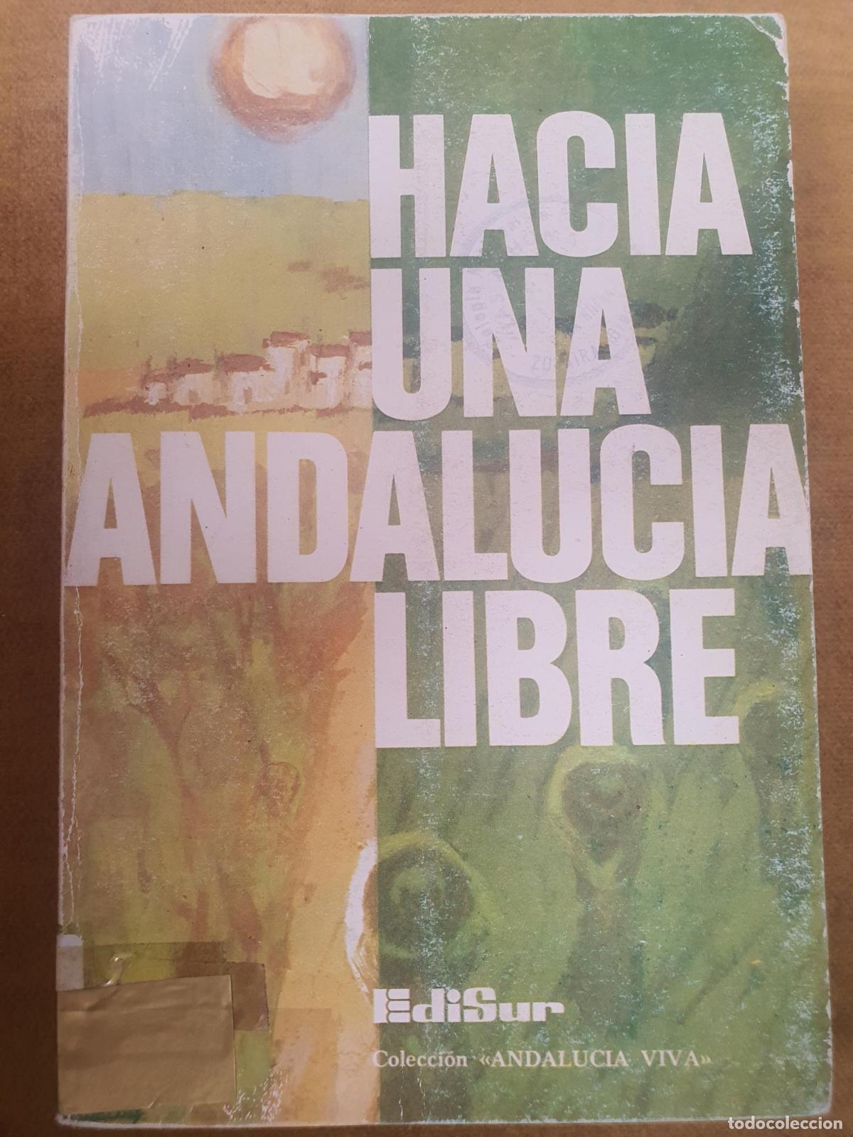 books: Hacia una Andaluc&iacute;a libre - Pl&aacute;cido Fern&aacute;ndez Viagas