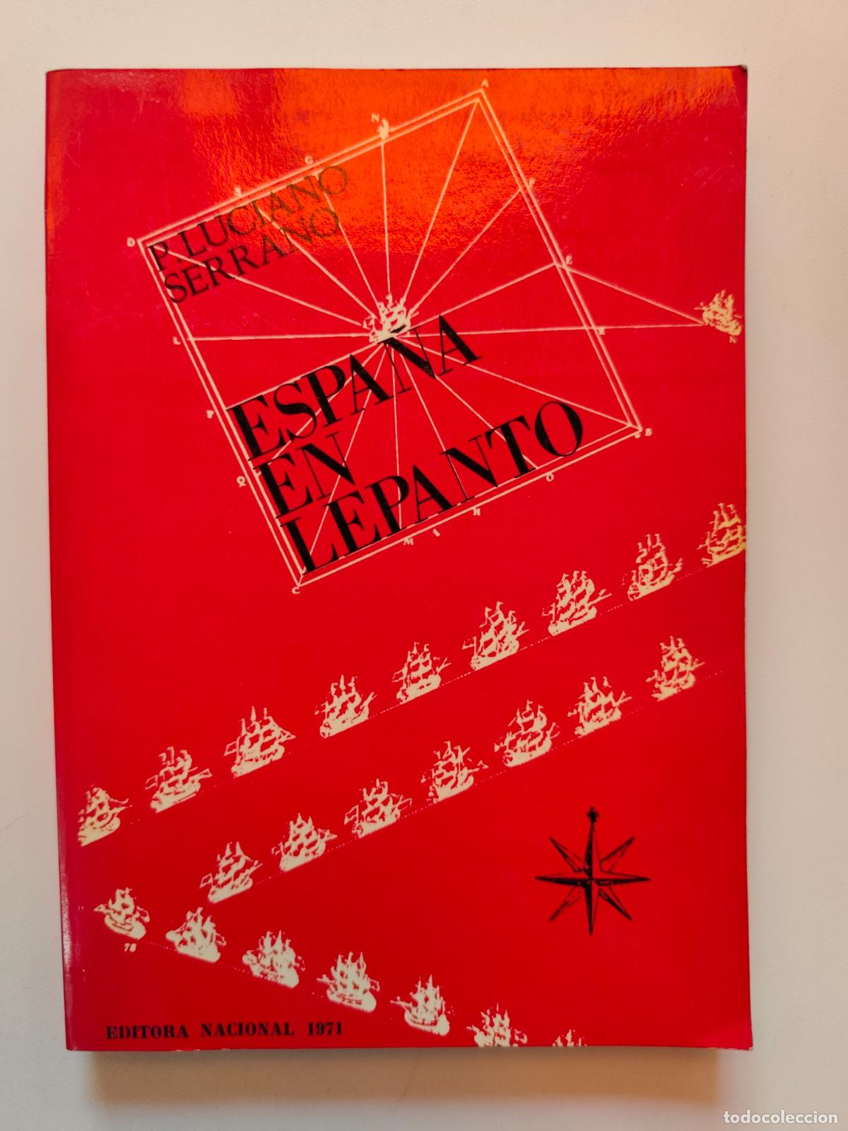 Libros: P. Luciano Serrano - Espa&ntilde;a en Lepanto