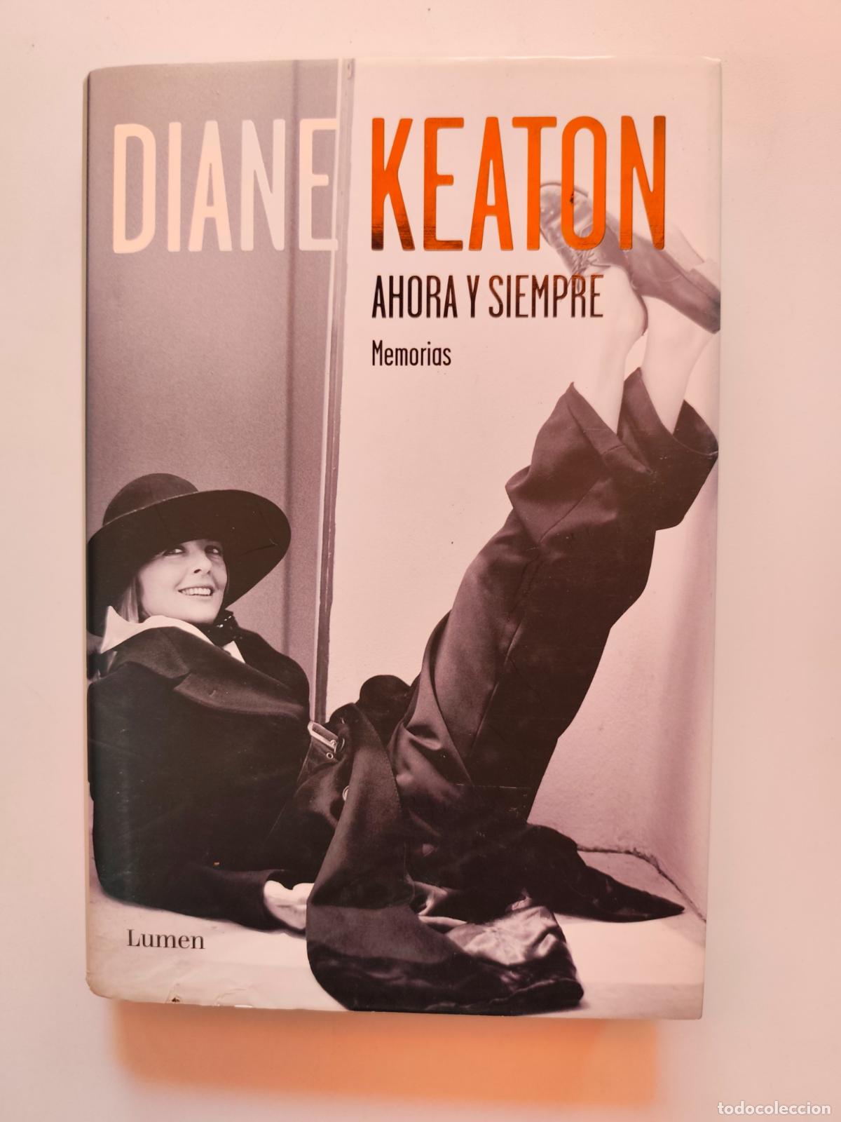 Libros: Diane Keaton - Ahora y siempre