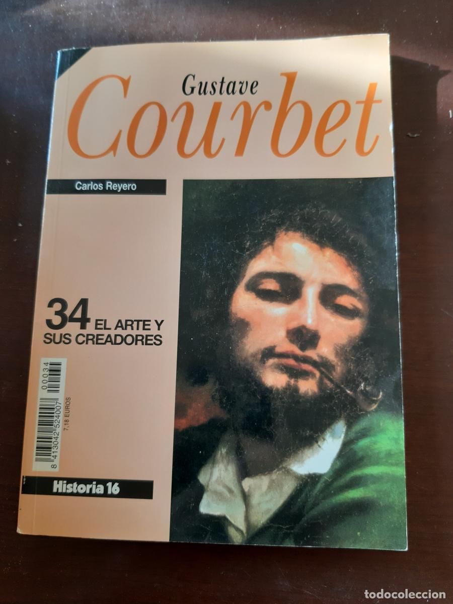Libros: Gustave Courbet El arte y sus creadores n&ordm; 34 - Carlos Reyero