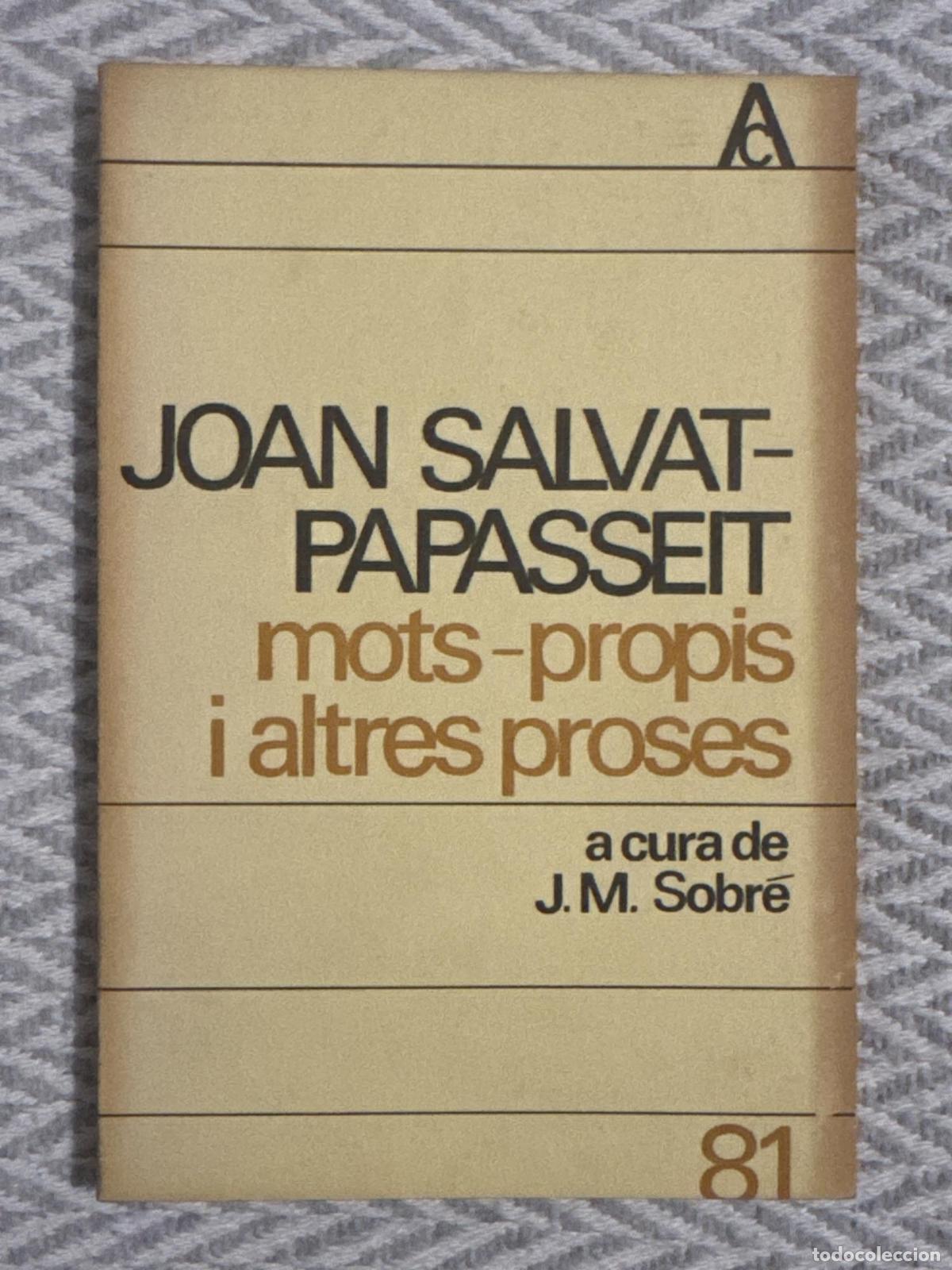 Libros: Mots-propis i altres proses - Joan Salvat Papasseit