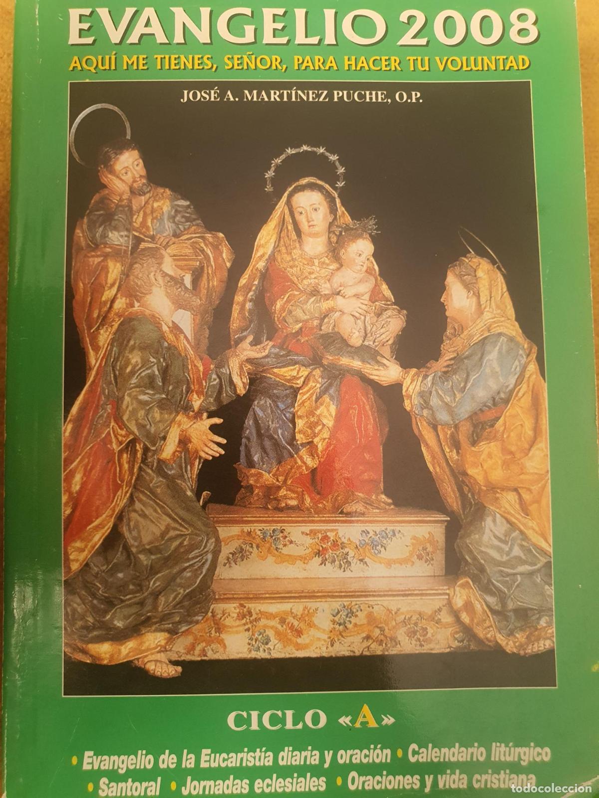 Libros: Evangelio 2008 - Jos&eacute; Antonio (Ed.) Mart&iacute;nez Puche