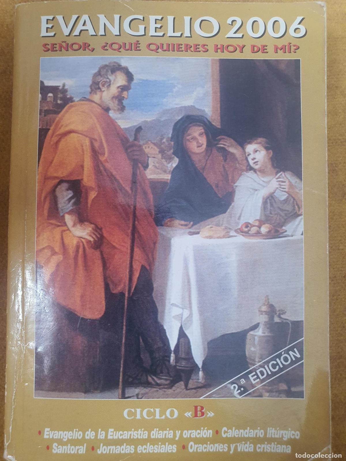 Libros: Evangelio 2006 - Jos&eacute; A. Mart&iacute;nez Puche; Iglesia Cat&oacute;lica