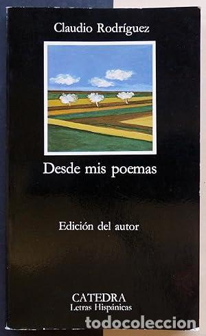 Libros: Desde mis poemas - Rodr&iacute;guez Fer, Claudio
