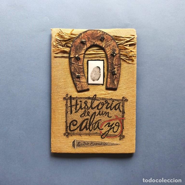 Libros: Historia de un Caba-yo. Versi&oacute;n libre de la versi&oacute;n teatral rusa del cuento Jolstomer de Le&oacute;n Tolsto