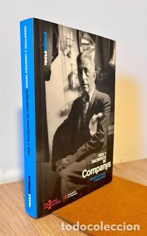 books: Vida y sacrificio de Companys - &Aacute;ngel Ossorio y Gallardo