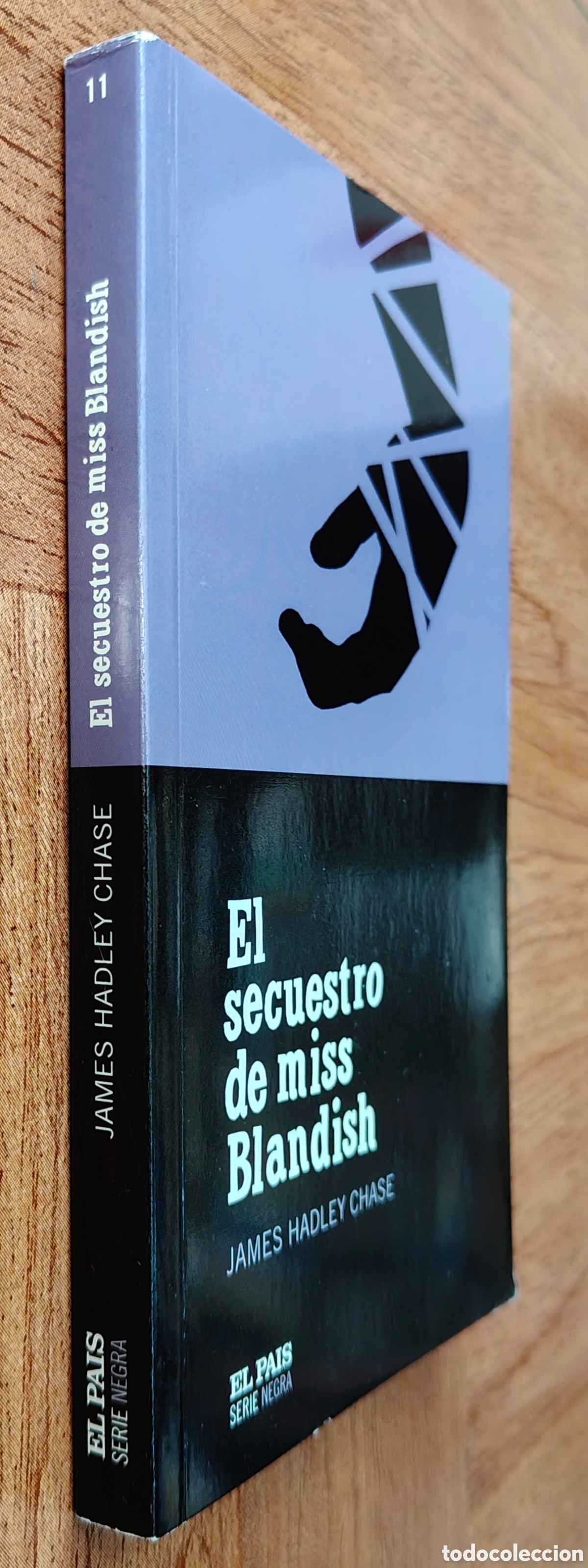 Libros: El secuestro de miss Blandish - James Hadley Chase