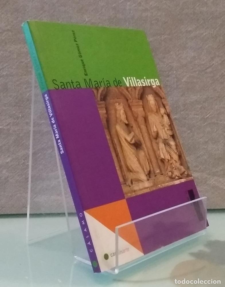 Livros em segunda m&atilde;o: Santa Mar&iacute;a de Villasirga - Enrique G&oacute;mez P&eacute;rez