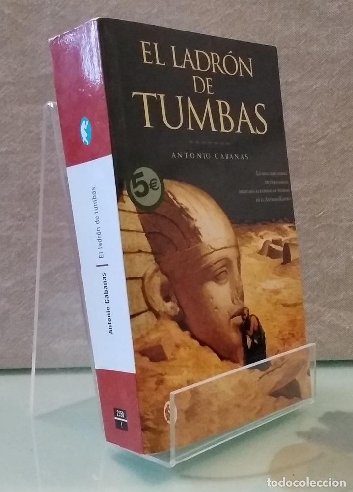 Livros em segunda m&atilde;o: El ladr&oacute;n de tumbas - Antonio Cabanas