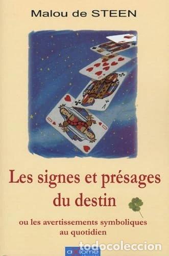Livros em segunda m&atilde;o: Les signes et pr&eacute;sages du destin ou les avertissements symboliques au quotidien- 9782844621450