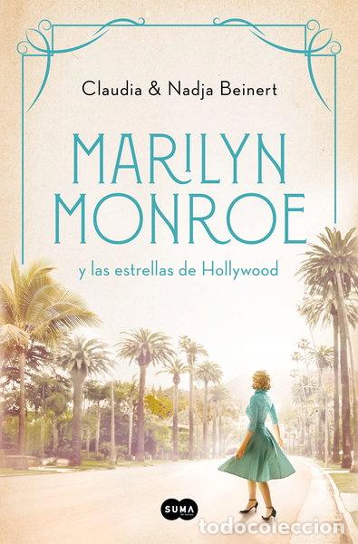 Libros: Marilyn Monroe y las estrellas de Hollywood- 9788491296737