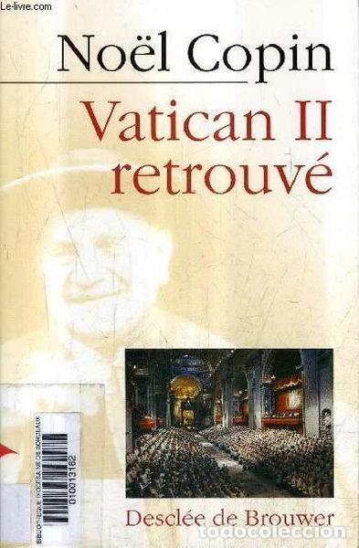 Libros: Vatican II retrouv&eacute;- 9782220052007