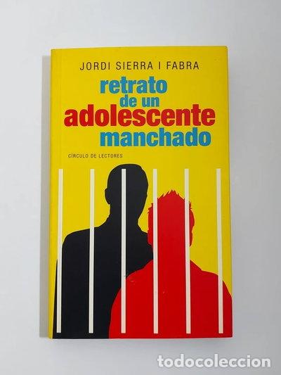 Libros: Retrato de un adolescente manchado- 9788467204483