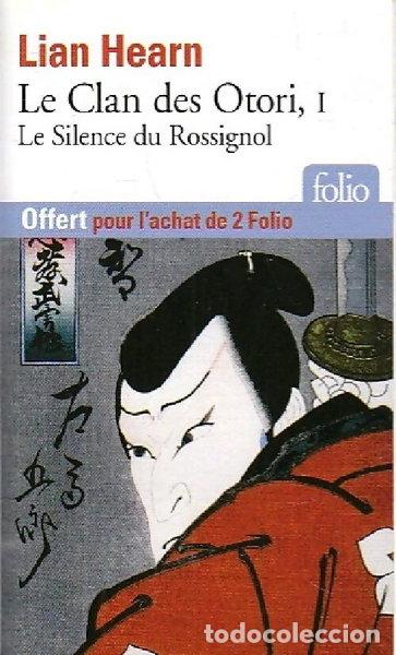 Libros: Le Clan des Otori, I: Le Silence du Rossignol- 3260050873697