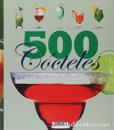 Libros: 500 C&oacute;cteles- 9788479718473