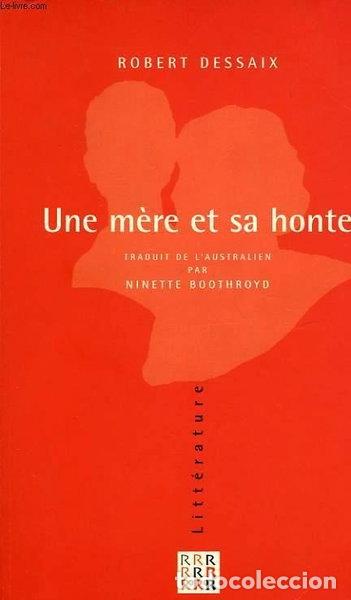 B&uuml;cher: Une m&egrave;re et sa honte- 9782912162090