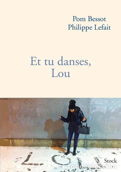 Libri di seconda mano: Et tu danses, Lou- 9782234073272