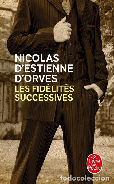 B&uuml;cher: Les fid&eacute;lit&eacute;s successives- 9782253194842