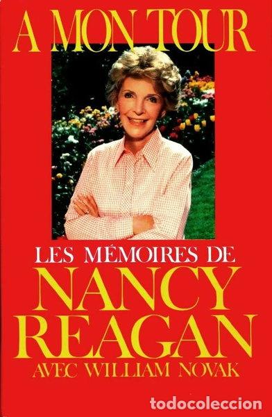 Livros em segunda m&atilde;o: A mon tour: Les m&eacute;moires de Nancy Reagan- 9782286471262