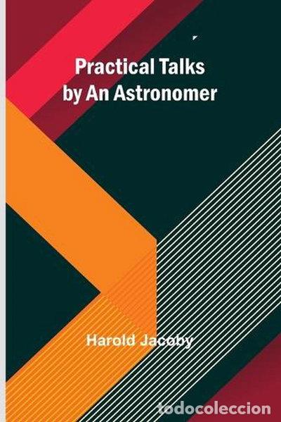 Livros em segunda m&atilde;o: Practical Talks by an Astronomer- 9789361470783