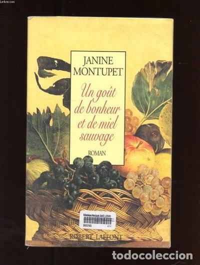 books: Un go&ucirc;t de bonheur et de miel sauvage- 9782221076972