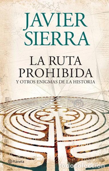 Libros: La ruta prohibida y otros enigmas de la historia- 9788408073956