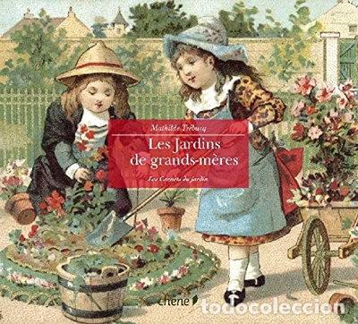 Livros em segunda m&atilde;o: Jardins de grands-m&egrave;res- 9782842776107