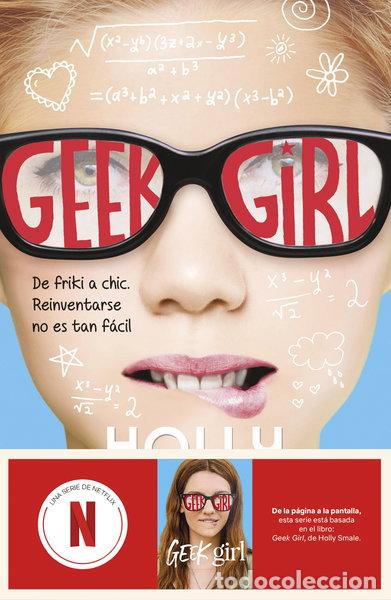 Livres: Geek Girl: Ahora una serie de Netflix- 9788408292166