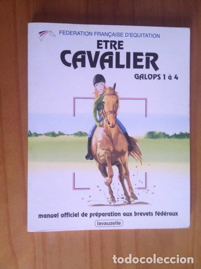 Livres: Etre cavalier: Galops 1 &agrave; 4- 9782702503690