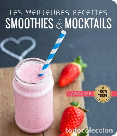 Libros: Les meilleures recettes de smoothies & mocktails- 9782035926227