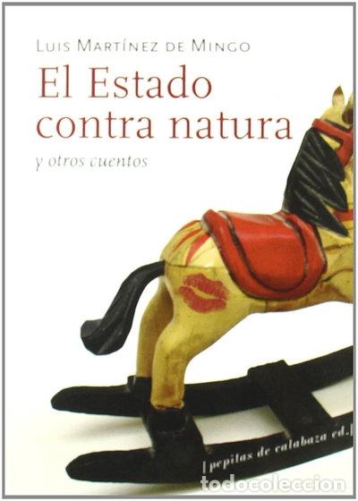 Libros: El Estado contra natura y otros cuentos- 9788493570477
