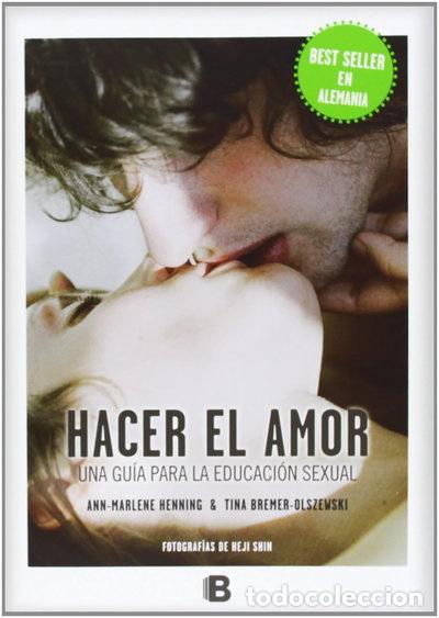 Libros: Hacer el amor- 9788466653251