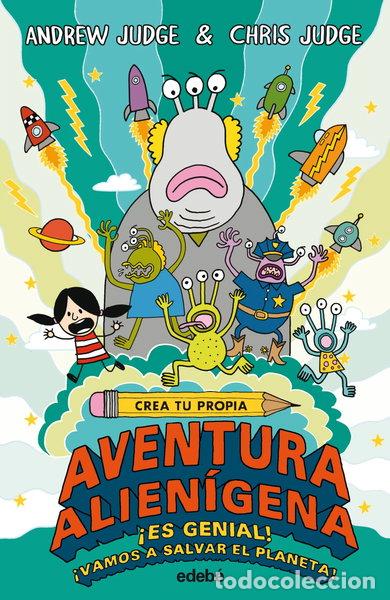 Libros: Crea tu propia aventura alien&iacute;gena- 9788468331874