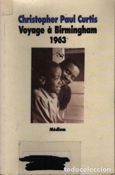 books: Voyage &agrave; Birmingham, 1963- 9782211039505
